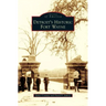 Detroit's Historic Fort Wayne