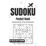 Sudoku Pocket Book For Travel: 101 Puzzles Easy To Medium For Adults, Only 5 x 8 Inches In Size