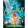 Bambi 2 Coloring Book: Coloring Book for Kids and Adults with Fun, Easy, and Relaxing Coloring Pages