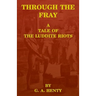 Through the Fray: A Tale of the Luddite Riots