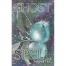 Ghost Spell