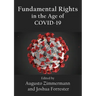 Fundamental Rights in the Age of COVID-19