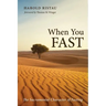 When You Fast: The Sacramental Character of Fasting