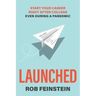 Launched - Start your career right after college, even during a pandemic