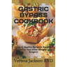 Gastric Bypass Cookbook: Easy & Healthy Bаrіаtrіс Recipes Guide For Your After Weight-Loss Surgery!