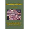Fun Valley Cowboy