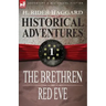 Historical Adventures: 1-The Brethren & Red Eve