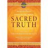 Unveiling Your Sacred Truth through the Kalachakra Path, Book Three: The Enlightened Reality