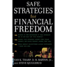 Safe Strategies for Financial Freedom