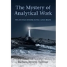 The Mystery of Analytical Work: Weavings from Jung and Bion