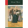 Flyin' West and Other Plays