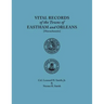 Vital Records of the Towns of Eastham and Orleans. an Authorized Facsimile Reproduction of Records Published Serially 1901-1935 in the Mayflower Desce