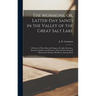The Mormons, or, Latter-Day Saints in the Valley of the Great Salt Lake [microform]: a History of Their Rise and Progress, Peculiar Doctrines, Present