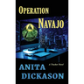Operation Navajo: A Tracker Novel