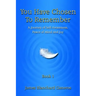 You Have Chosen to Remember: A Journey of Self-Awareness, Peace of Mind and Joy