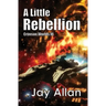 A Little Rebellion: Crimson Worlds III