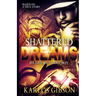 Shattered Dreams