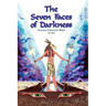 The Seven Faces of Darkness