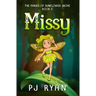 Missy: A funny chapter book for kids ages 9-12