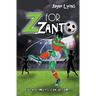 Z for Zanto: Even zombies can dream