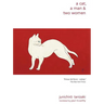 A Cat, a Man, and Two Women