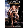 1 Samuel: A Narrative Commentary