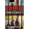 Crippled Christianity