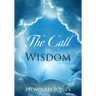 The Call to Wisdom