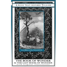 The Book of Wonder and the Last Book of Wonder - Books That Inspired Tolkien: With Original Illustrations