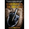 Leadership in the Trenches: Proven Success Strategies for Middle-Managers to Thrive in a System They Didn't Create