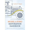 Model A Ford Restoration Handbook