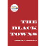 The Black Towns