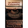 The SideRoad Columnist: Observations from an Upper Michigan Author