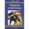 Taijiquan - The Paired Techniques