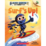 Surf's Up!: An Acorn Book (Moby Shinobi and Toby, Too! #1): Volume 1