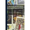 Witch, Warlock, and Magician; Historical Sketches of Magic and Witchcraft in England and Scotland
