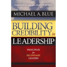 Building Credibility in Leadership: Principles For Secondary Leaders
