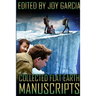 Collected Flat Earth Manuscripts
