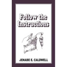 Follow the Instructions