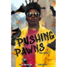 Pushing Pawns: The Chess Club Book One