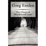 The Ghost of Blackwood Lane