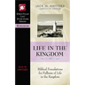 Life in the Kingdom