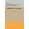 Psychoanalytic Years: (From Vols. 2, 4, 17 Collected Works)