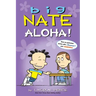 Big Nate: Aloha!: Volume 25