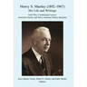 Henry S. Manley (1892-1967): His Life and Writings