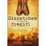 Dispatches from the Cowgirl: Through the Looking Glass with a Navy Diplomat's Wife