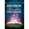 Word Problems Student Workbook: Word Problems from Literature