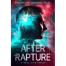 After the Rapture: A Real Life Fable