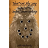 Tales From Little Lump - Night Of The Undead Snow Monkeys