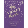 The Violet Fairy Book - Illustrated by H. J. Ford